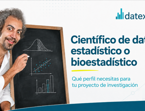 Científico de datos, estadístico o bioestadístico: ¿qué perfil necesitas para tu proyecto de investigación?